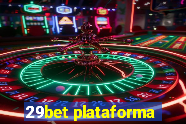 29bet plataforma